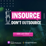 Insource Don't Outsource Insource Don't Outsource